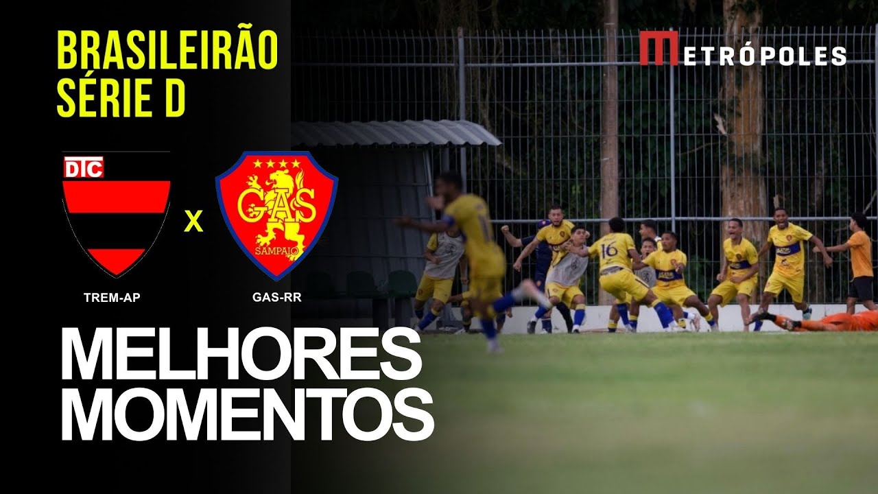 Confira os melhores momentos do jogo entre entre TREM AP X GAS RR pela série D