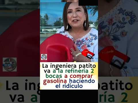 Xóchitl Gálvez hace el ridículo comprando gasolina en una refinería y no en una gasolinera 🤣