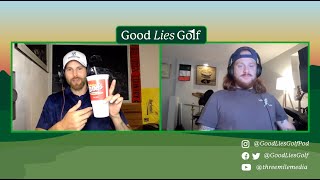 Good Lies Golf - Ep. 73 - Brendan is hyped for Apple Valley, and the boys talk PGA Tour picks