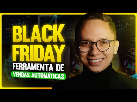 Black friday: Meu treinamento de vendas automáticas com desconto + acesso vitalício