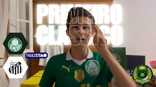 PRÉ JOGO PALMEIRAS X SANTOS PAULISTÃO 2026 