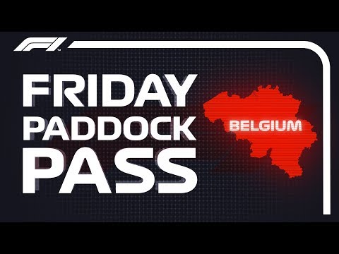 F1 Paddock Pass: Team Principals Ahead Of The 2018 Belgian Grand Prix