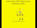 Subtraction with Regrouping: Overcoming Zero Challenges