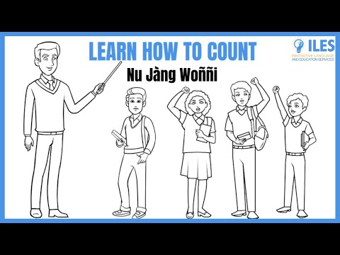 L4 – Wolof ak Anglais – Nu Jàng woññi – Learn the numbers from 1 to 100 – Comment compter de 1 à 100
