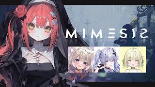 〖 MIMESIS 〗 AIに騙されるわけないよね❕❕ / ニウたそ、てんてー、エニちゃん 〖 心白てと / ネオポルテ 〗