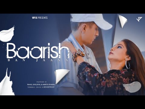 Barish Ban jaana | @rahulghildiyal3010 | @amritakhanal322 | Payal dev | Stebin Ben