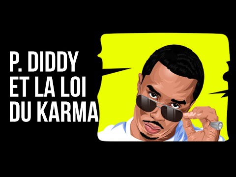 P. Diddy et la loi du karma