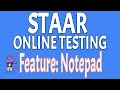 Notepad Tool Usage in STAR Testing