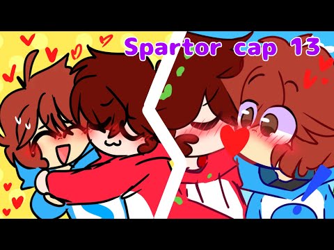 Spartor Cap 13 💙❤️