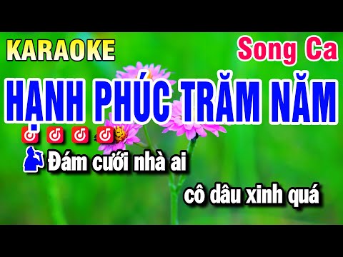 Karaoke Hạnh Phúc Trăm Năm Nhạc Sống Song Ca | Beat Huỳnh Anh