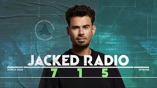 Jacked Radio #715 by AFROJACK