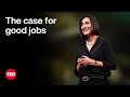 Understanding Essential Work and the Good Jobs System