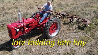 Tedding Late First Cutting Hay with the Farmall Super C