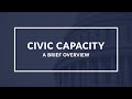 Civic Capacity and Community Engagement