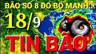 Weather forecast for today and tomorrow 18/09 | Urgent Storm News Heavy Rain / Truyền Hình CIA