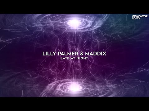 Lilly Palmer x Maddix – Late At Night