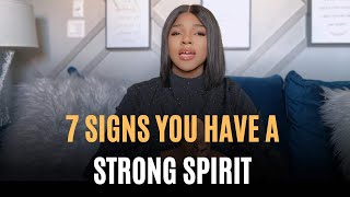 7 Powerful Signs You Have A Very Strong Spirit, The Enemy Can’t Easily Break || Chantal Ekabe 