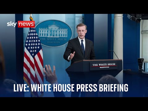 US National Security Advisor Jake Sullivan speaks at White House Press Briefing - Watch live