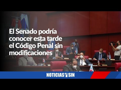 Senado podría conocer Código Penal