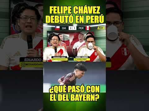 FELIPE CHÁVEZ: DEBUT tardío y SIN CONEXIÓN en la SELECCIÓN PERUANA | Depor
