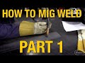 MIG Welding Techniques and Safety