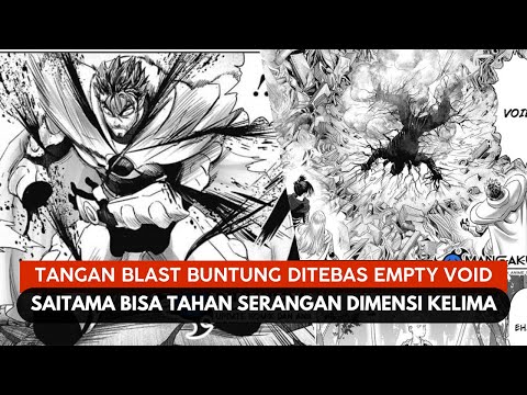 EZ DEK!!! DIMENSIONAL SLASH EMPTY VOID DITAHAN SAITAMA, PADAHAL BLAST AJA AMPE BUNTUNG TANGANNYA