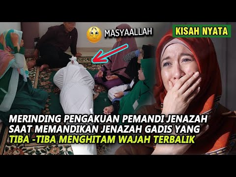 MERINDING !! PENGAKUAN PEMANDI JENAZAH SAAT MANDIKAN JENAZ4H GADIS YANG TAK PERNAH SHOLAT , TERNYATA