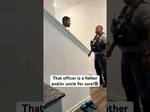 That officer is a father and/or uncle for sure!✊🏾