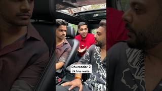 Dhurandar 2 Dkhne wale Log🤦🏻😂 #realhit #comedy
