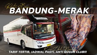 Pemain Baru ke Ujung Barat, ANTI GUGUR DIJAMIN BERANGKAT🔥Trip Bus PRIMAJASA Bandung - Merak