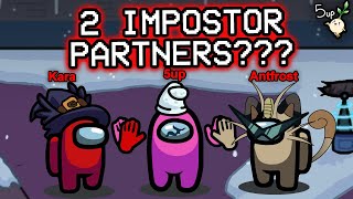 2 Impostor partners in 1 among us game?