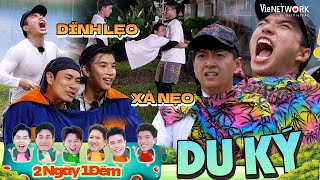 2 Ngày 1 Đêm Du Ký: HIEUTHUHAI tức điên những lần DÍNH LIỀN với đàn anh Dương Lâm, Ngô Kiến Huy,...