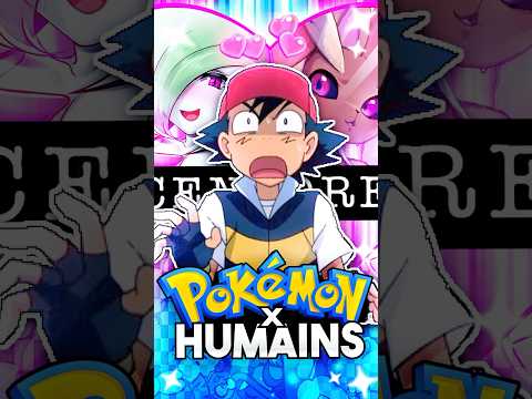 L’AMOUR entre HUMAINS et POKÉMON ?! ❤️🤢