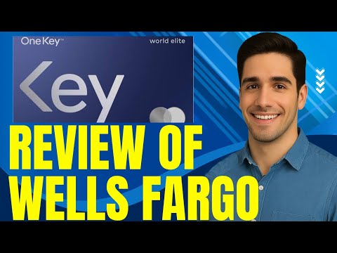 Wells Fargo One Key Card Review 2025: Watch Before Using!