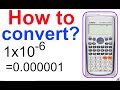 Scientific and Normal Decimal Conversion