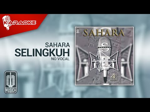 Sahara – Selingkuh (Official Karaoke Video) | No Vocal