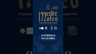 O Pórtico da Gloria I MESTRE MATEO. O GRANDE ARTISTA DA CATEDRAL COMPOSTELÁ