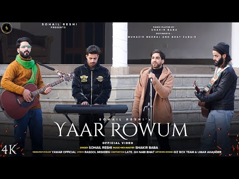 YAAR ROWUM || SOHAIL RESHI || SHAKIR BABA || NEW KASHMIRI SONG 2024 | TRIBUTE TO LATE GH. NABI BHAT