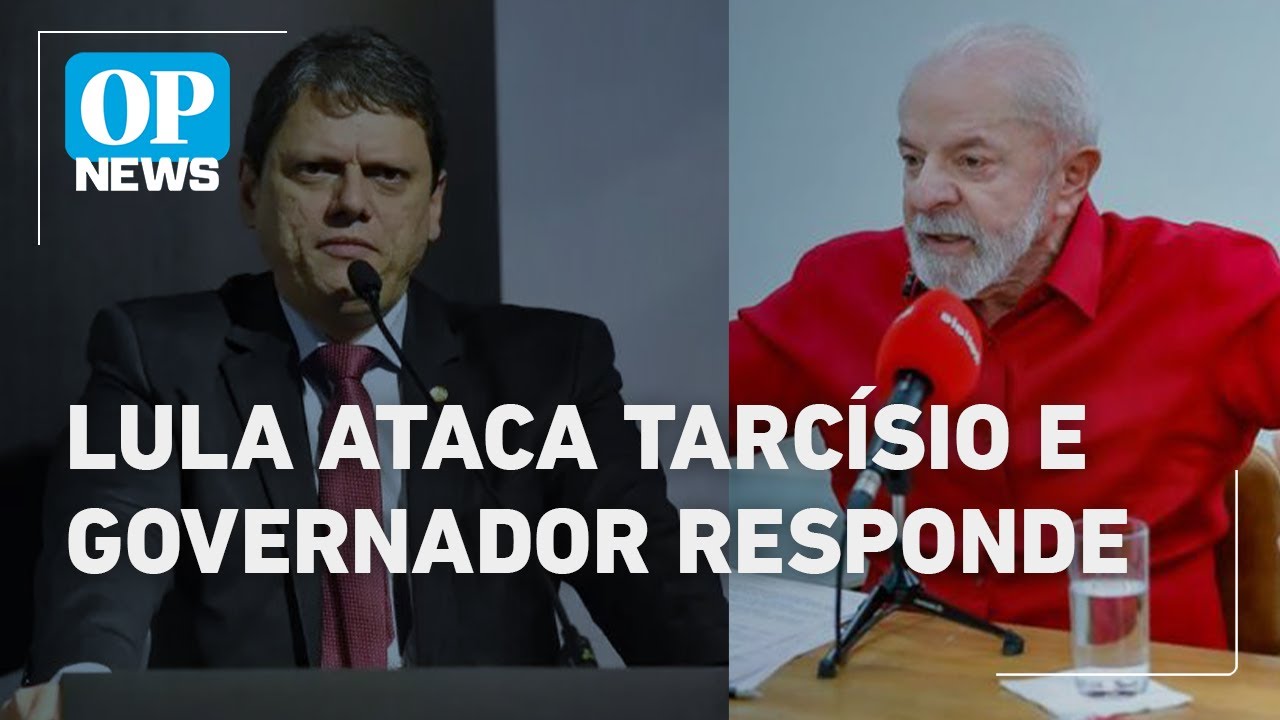 Disputa entre Lula e Tarcísio escala e antecipa 2026 | O POVO NEWS