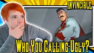 Got Me Thinking!!! Invincible: s1 ep 3: Who You Calling Ugly? Reaction