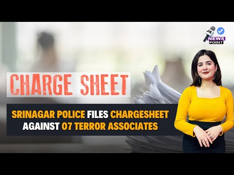 Srinagar Police files chargesheet against seven terror associates