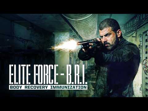 Elite Force: B.R.I. - Body Recovery Immunisation (2023) Action Movie Directed by Roman Elpidio