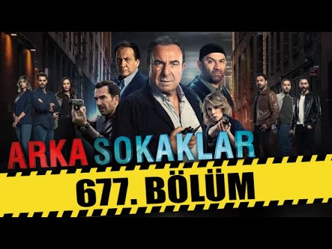 ARKA SOKAKLAR 677. BÖLÜM | FULL HD