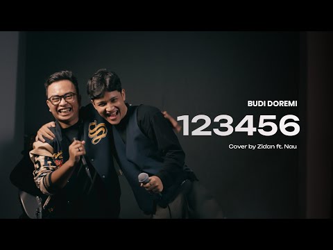 123456 - BUDI DOREMI | ZINIDIN ZIDAN ft NAU (COVER)
