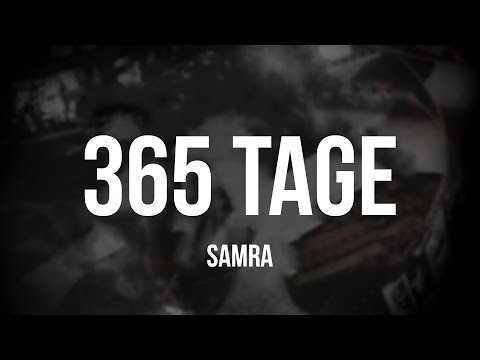 SAMRA & CAPITAL BRA - 365 TAGE [Lyrics]