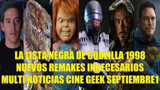 LA LISTA NEGRA DE GODZILLA 1998, NUEVOS REMAKES INNECESARIOS, MULTI NOTICIAS CINE SEPTIEMBRE 1