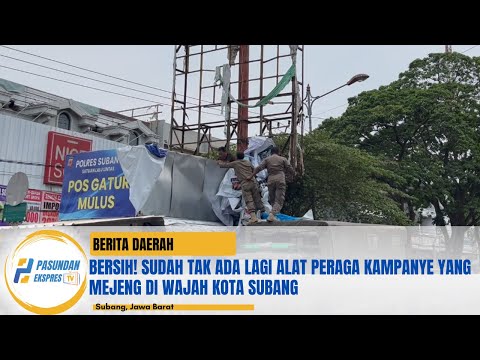 Bersih! Sudah Tak Ada Lagi Alat Peraga Kampanye yang Mejeng di Wajah Kota Subang