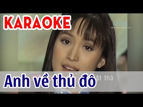 Anh Về Thủ Đô Karaoke Tone Nữ – Thụy Trâm | Asia Karaoke Beat Chuẩn