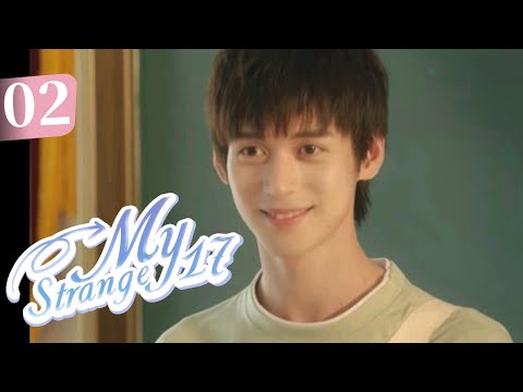 【FULL HD】My Strange 17 EP 02 | The girl from the novel saved my real life