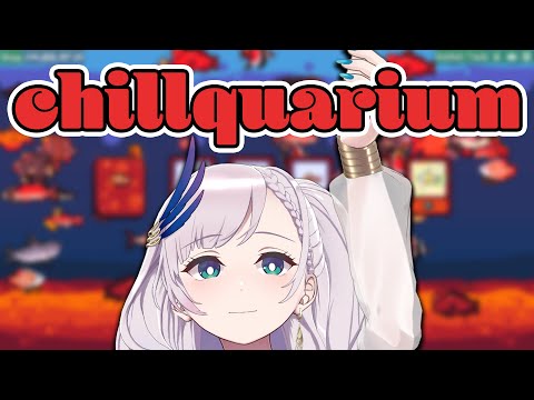 【Chillquarium】 Aquarium Brunch【Pavolia Reine/hololiveID 2nd gen】